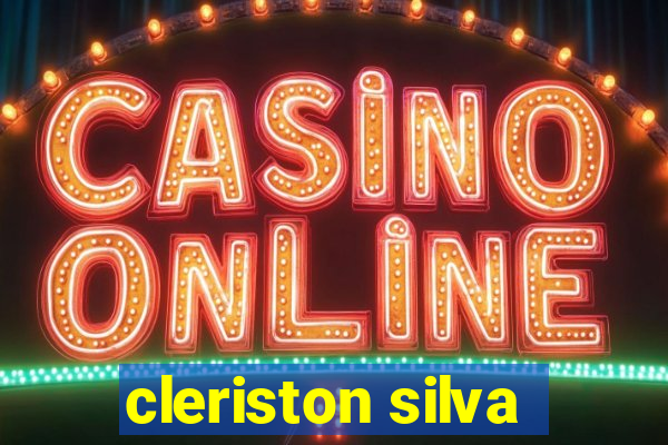 cleriston silva